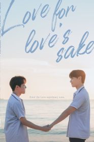 Love for Love’s Sake (2024)