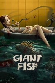 Giant Fish (2024)