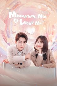 Misfortune Miss and Lucky Mr (2024)